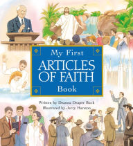 Title: My First Articles of Faith Book, Author: Deanna Draper Buck