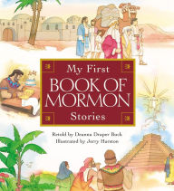 Title: My First Book of Mormon Stories Book, Author: Deanna Draper Buck