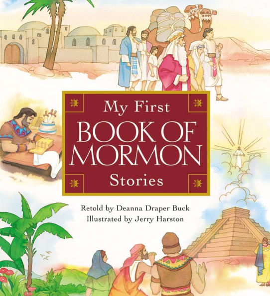 My First Book of Mormon Stories Book