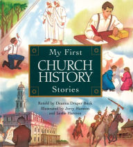 Title: My First Book of Church History, Author: Deanna Draper Buck
