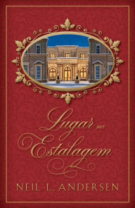 Title: Lugar na Estalagem (Room in the Inn - Portuguese), Author: Neil L. Andersen