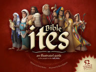 Title: Bible Ites: An Illustrated Guide to the People in the Holy Bible, Author: David Butler