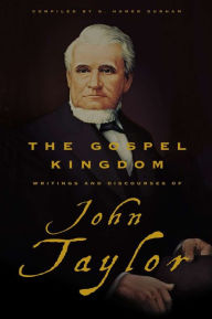 Title: The Gospel Kingdom, Author: John Taylor