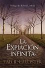 La Expiación infinita--The Infinite Atonement (Spanish)