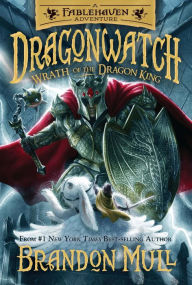 Title: Wrath of the Dragon King (Dragonwatch Series #2), Author: Brandon Mull