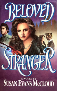 Title: Beloved Stranger, Author: McCloud Susan Evans