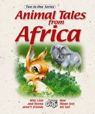 Title: Two-in-one: Animal Tales from Africa 1, Author: Mirna Lawrence