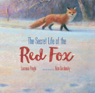 Title: The Secret Life of the Red Fox, Author: Laurence Pringle