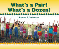 Title: What's a Pair? What's a Dozen?, Author: Stephen R. Swinburne