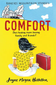 Title: Comfort, Author: Joyce Moyer Hostetter