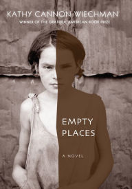 Title: Empty Places, Author: Kathy Cannon Wiechman