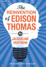 The Reinvention of Edison Thomas
