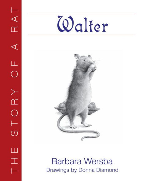 Walter: The Story of a Rat