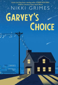 Title: Garvey's Choice, Author: Nikki Grimes