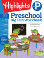 Preschool Big Fun Workbook: 256-Pages of Language Arts, Math and Shapes Practice, Puzzles and Preschool Acti vities