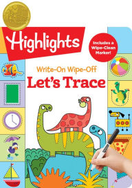 Title: Write-On Wipe-Off Let's Trace, Author: Highlights