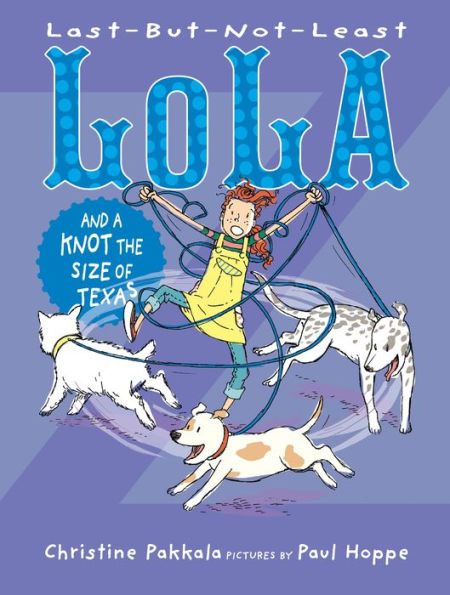 Last-But-Not-Least Lola and a Knot the of Texas