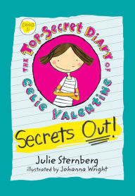 Title: Secrets Out!, Author: Julie Sternberg