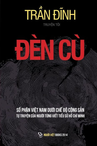 Den Cu: So Phan Viet Nam Duoi Che Do Cong San