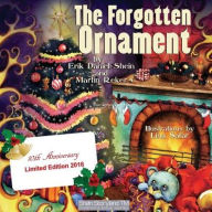 Title: The Forgotten Ornament: A Christmas Story, Author: Erik Daniel Shein