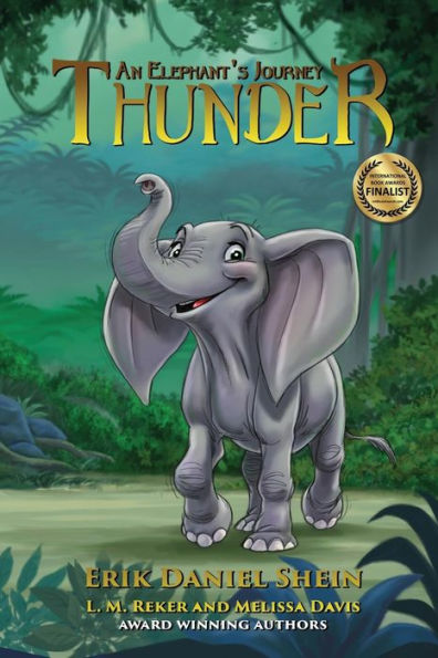 Thunder: An Elephant's Journey