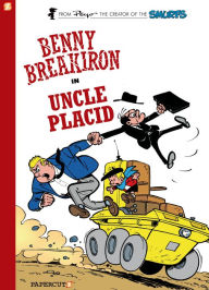 Title: Uncle Placid (Benny Breakiron Series #4), Author: Peyo