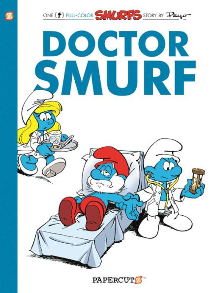 Doctor Smurf (Smurfs Graphic Novels Series #20)