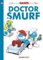 Doctor Smurf (Smurfs Graphic Novels Series #20)