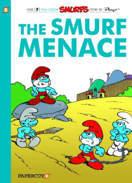 The Smurf Menace (Smurfs Graphic Novels Series #22)