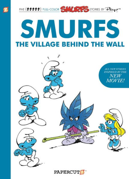 the Village Behind Wall (Smurfs Graphic Novels Series)