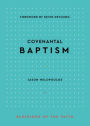 Covenantal Baptism