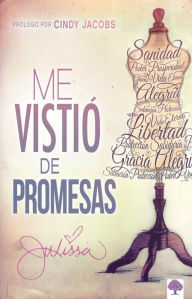 Title: Me visti de promesas / He Dressed Me with Promises, Author: Julissa Arce