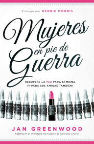 Title: Mujeres en pie de guerra / Women At War, Author: Jan Greenwood