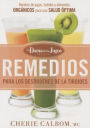 Remedios para los desórdenes de la tiroides de la Dama de los Jugos: Recetas de jugos, batidos y alimentos orgánicos