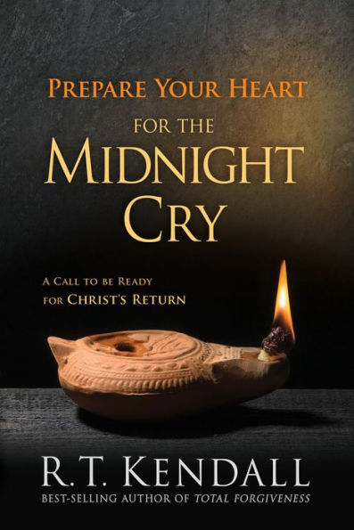 Prepare Your Heart for the Midnight Cry: A Call to be Ready for Christ's Return