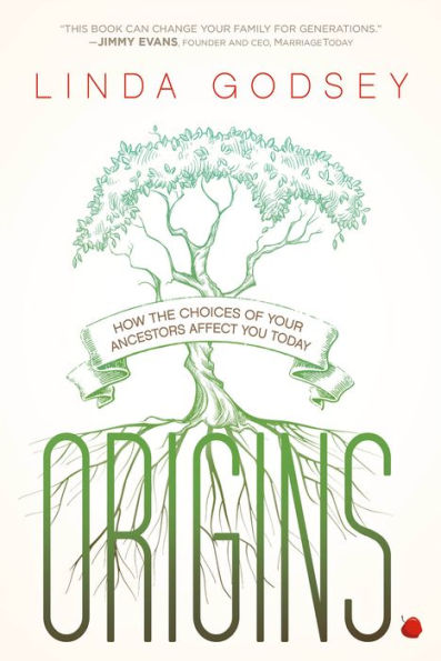 Origins: How the Choices of Your Ancestors Affect You Today