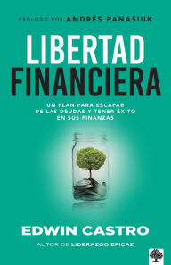 Title: Libertad financiera, Author: Edwin Castro