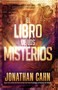 Title: El libro de los misterios / The Book of Mysteries, Author: Jonathan Cahn