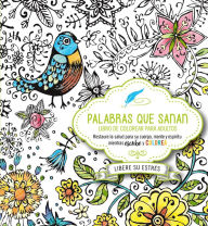 Title: Palabras que sanan - diario de oración y libro de colorear / Healing Words, Author: CASA CREACION