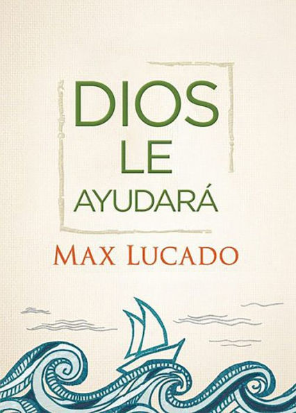 Dios le ayudará