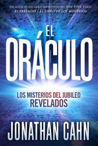 Amazon kindle books free downloads uk El or culo / The Oracle: Los misterios del jubileo REVELADOS (English literature) by Jonathan Cahn