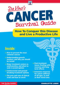 Title: Cancer Survival Guide: How to Conquer It and Live a Good Life, Author: Charlotte Libov