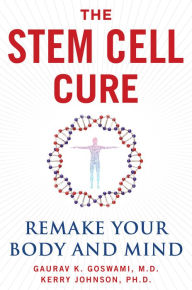 Free downloadable audiobooks for mp3 The Stem Cell Cure: Remake Your Body and Mind 9781630061173 