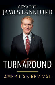 Title: Turnaround: America's Revival, Author: James Lankford
