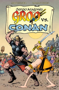 Title: Groo vs. Conan, Author: Sergio Aragones