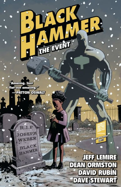 Black Hammer Volume 2: The Event