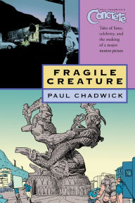 Title: Concrete vol. 3: Fragile Creature, Author: Paul Chadwick