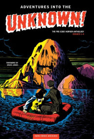 Title: Adventures into the Unknown Archives Volume 1, Author: Various