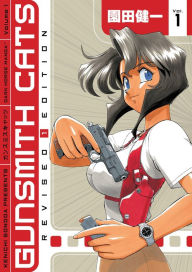 Title: Gunsmith Cats Revised Edition Volume 1, Author: Kenichi Sonoda