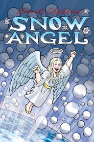 Title: Snow Angel, Author: David Chelsea